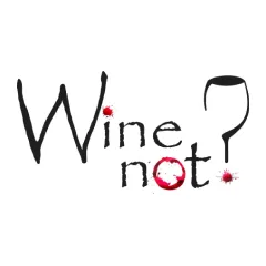 Wine Not? 
